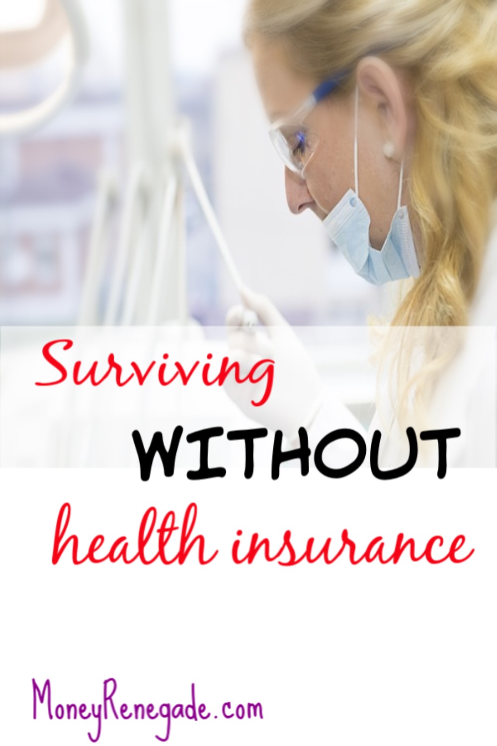 Surviving without health insurance
