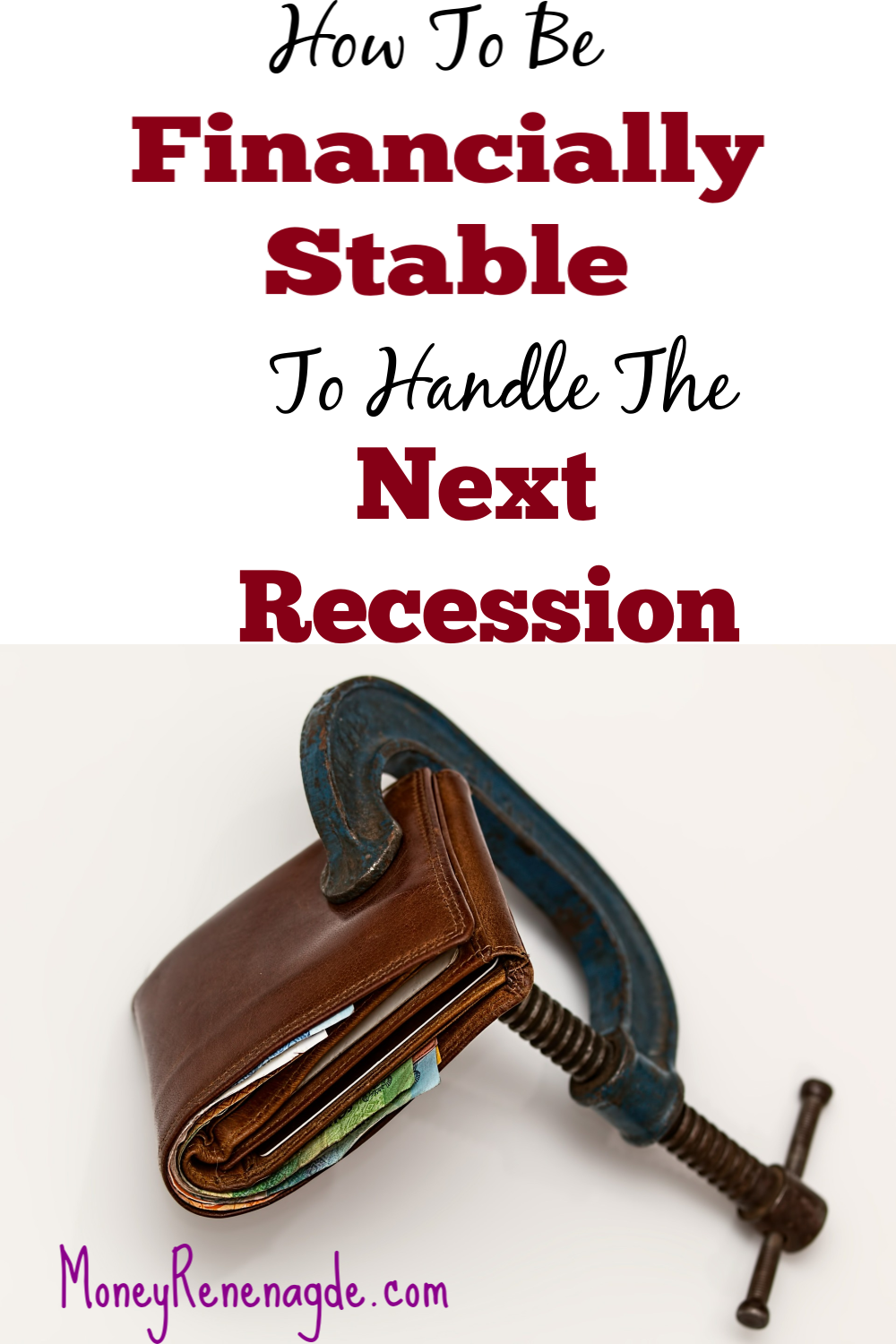 How To Be Financially Stable To Handle The Next Recession