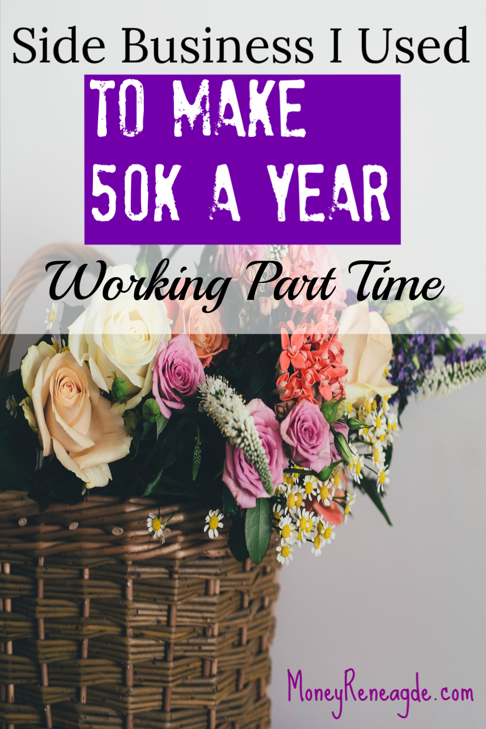 3 Businesses I have done to make 50k a year part time