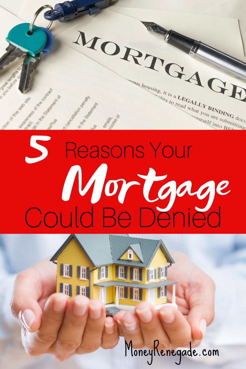 5 Reasons your mortgage could be denied