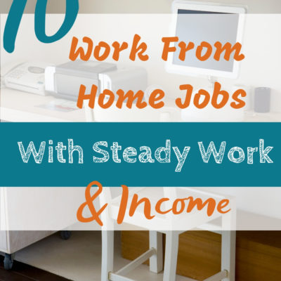 10 work from home jobs with steady work & income