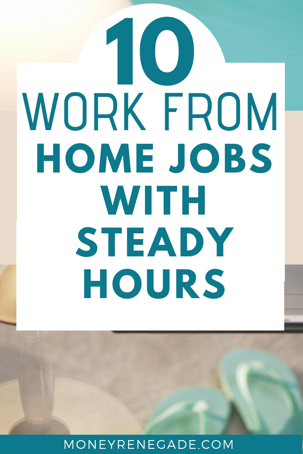 work from home jobs with steady work & income