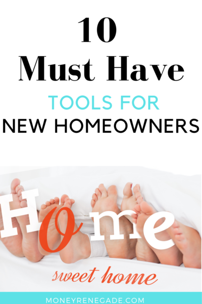 10 must have tools for new homeowners