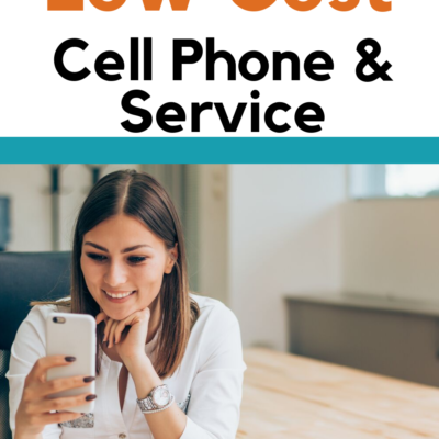 The Best Low-Cost Cell Phone and Service Provider