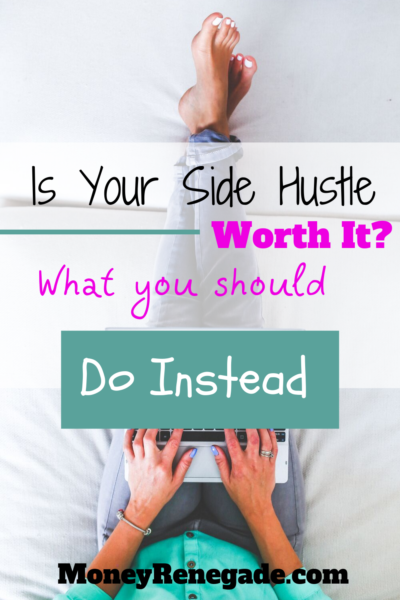 Is your side hustle worth it